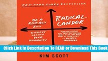 About For Books  Radical Candor: Be a Kickass Boss Without Losing Your Humanity  Best Sellers Rank