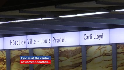 Women's football takes over Lyon