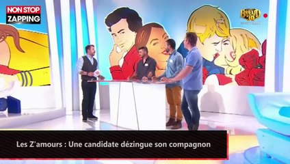 Les Z'amours : Une candidate dézingue son compagnon (vidéo)