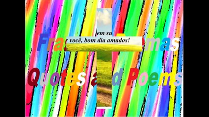 Bom dia povo Deus, tenham um dia cheio de bençãos! [Mensagem] [Frases e Poemas]