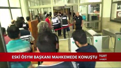 Eski ÖSYM Başkanı: "Sorular Nasıl Çalındı Bilmiyorum"