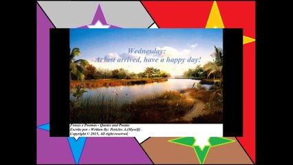 Wednesday: At last arrived! [Message] [Quotes and Poems]