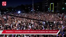 Ekrem İmamoğlu: Atatürk’e layık bir yönetici olacağıma söz veriyorum