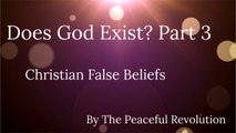 Does God Exist?  Part 3