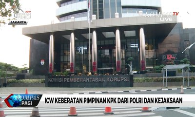 Rawan Konflik Kepentingan, ICW Keberatan Pimpinan KPK dari Polri dan Kejaksaan