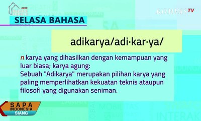 Selasa Bahasa: Masterpiece Atau Adikarya?