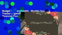 Budget Planner: Weekly   Monthly Expense Tracker Organizer,Budget Planner and Financial Planner