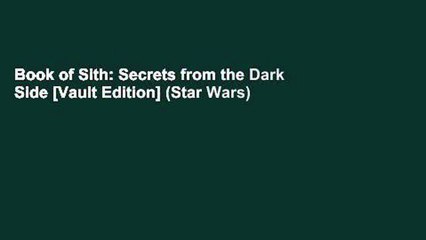 Book of Sith: Secrets from the Dark Side [Vault Edition] (Star Wars)