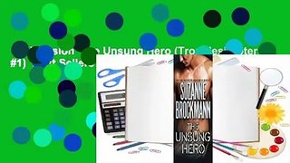 Full version  The Unsung Hero (Troubleshooters, #1)  Best Sellers Rank : #5