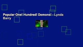 Popular One! Hundred! Demons! - Lynda Barry