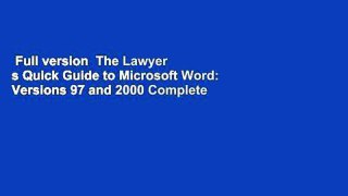 Full version  The Lawyer s Quick Guide to Microsoft Word: Versions 97 and 2000 Complete