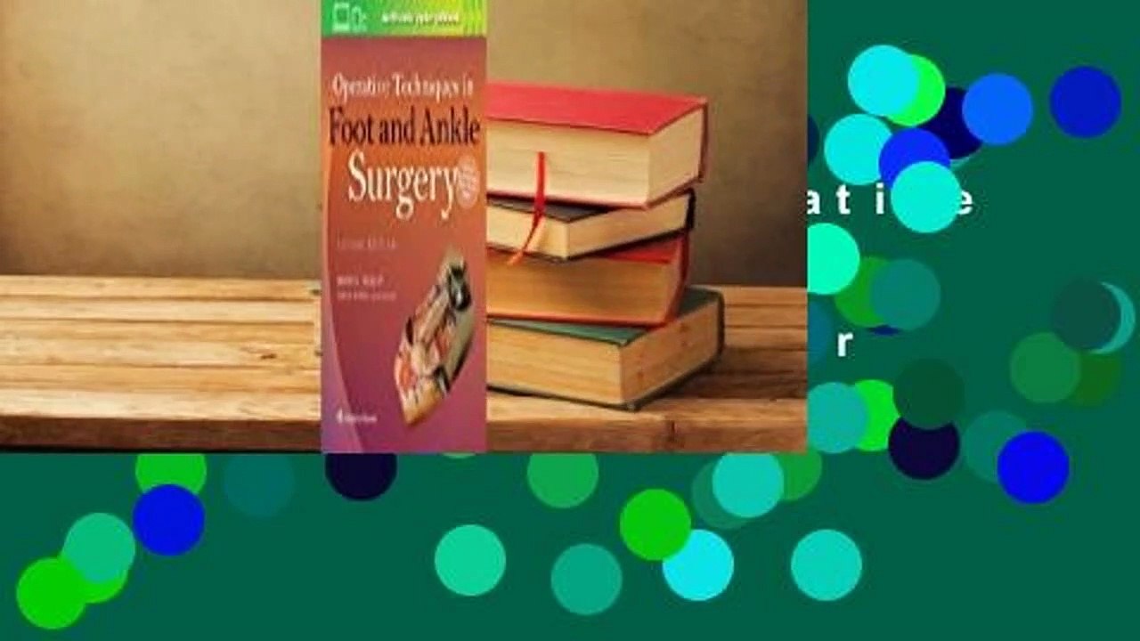 Lire en ligne  Operative Techniques in Foot and Ankle Surgery par ; Mark E. Easley  Pour Kindle