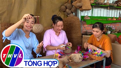 THVL | Nhịp sống đồng bằng: Mỹ nghệ xứ dừa