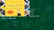 L.I.S Heaven Is for Real: A Little Boy s Astounding Story of His Trip to Heaven and Back