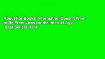 About For Books  Information Doesn't Want to Be Free: Laws for the Internet Age  Best Sellers Rank