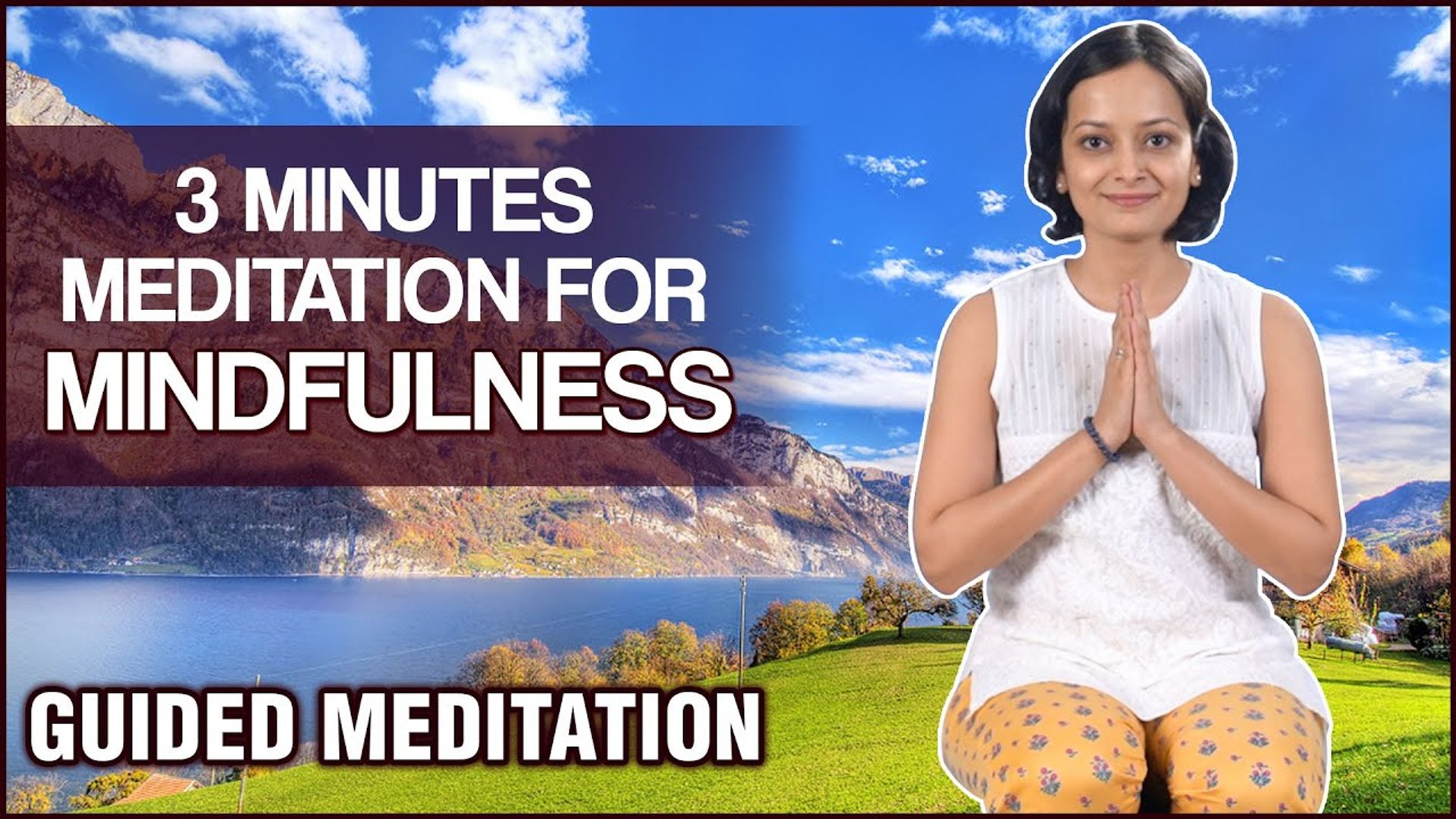 Mindfulness Meditation For Being In The Present - 3 Minutes Guided  Meditation - video Dailymotion