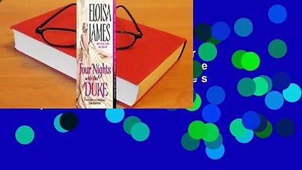 Full version  Four Nights with the Duke (Desperate Duchesses by the Numbers, #2; Desperate