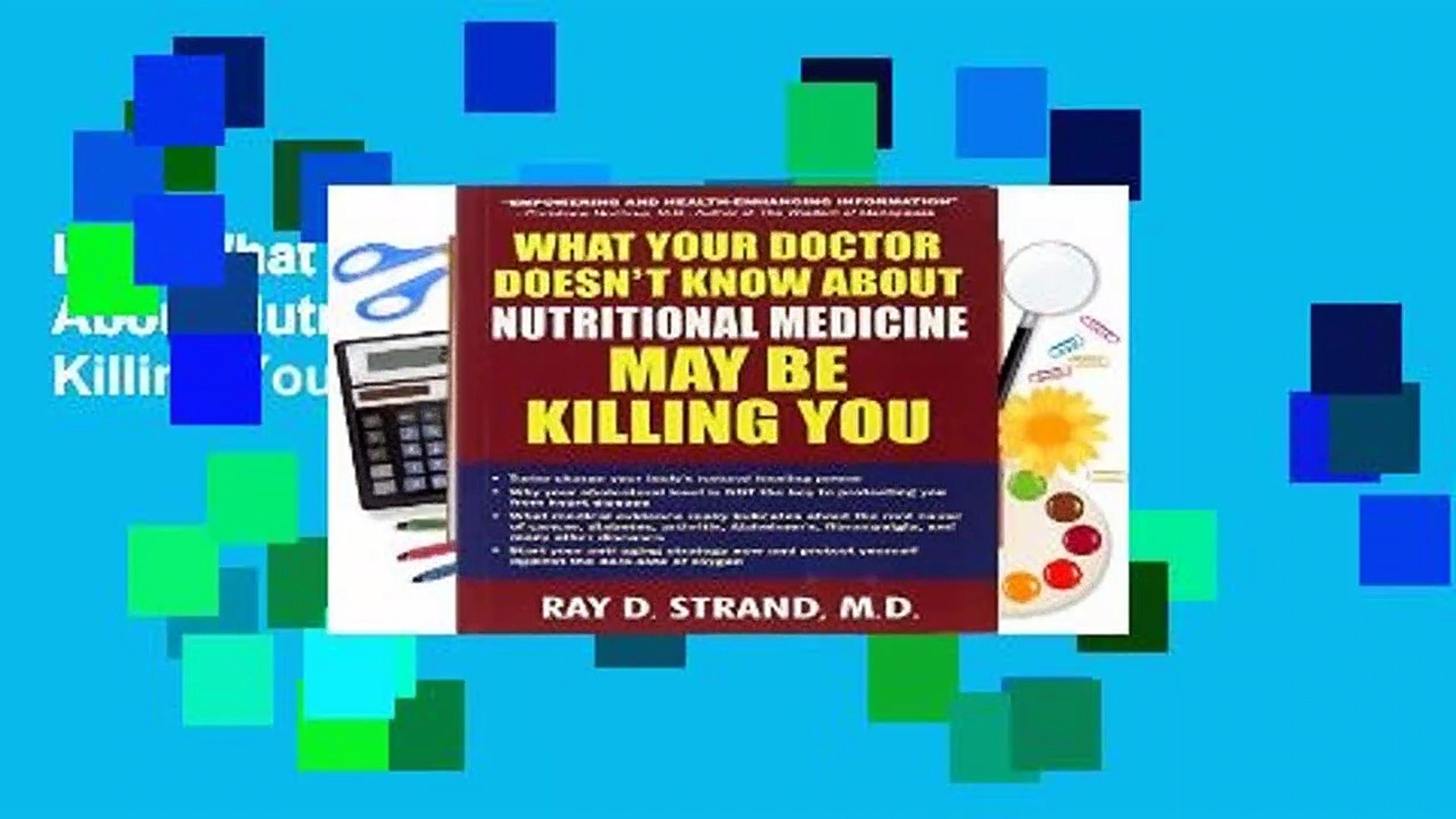 Lis What Your Doctor Doesn T Know About Nutritional Medicine May Be Killing You - 