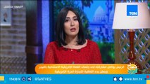 مساعد وزير الخارجية الأسبق: إتفاقية التجارة الحرة الإفريقية تزيل كل العوائق بين الدول المشاركة فيها