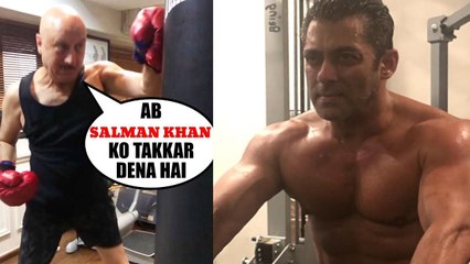Salman Khan CHALLENGED by Anupam Kher |Cant Believe 60 plus Unbelievable Body Transformation