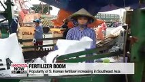 Popularity of S. Korean fertilizer increasing in Southeast Asia