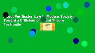 About For Books  Law in Modern Society: Toward a Criticism of Social Theory  For Kindle