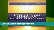Full version  Ettinger on Elder Law Estate Planning  Review