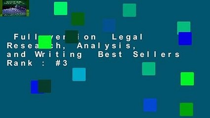 Full version  Legal Research, Analysis, and Writing  Best Sellers Rank : #3