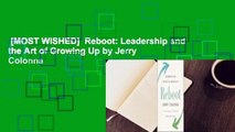 [MOST WISHED]  Reboot: Leadership and the Art of Growing Up by Jerry  Colonna