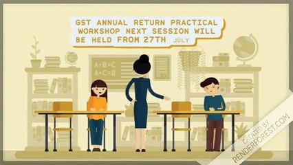 GST Annual Return Practical Workshop in Bangalore – July 27, 2019 📝