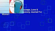 [NEW RELEASES]  Courage, Love & Happiness: A Self-Discovery Journal For Women