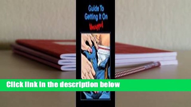 [MOST WISHED] Guide to Getting it on: Unzipped