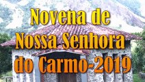 NOVENA DO CARMO-2019: 2º Dia.