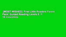 [MOST WISHED]  First Little Readers Parent Pack: Guided Reading Levels E  F: 16 Irresistible