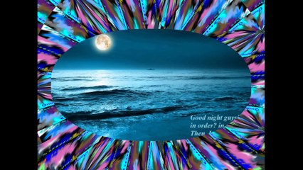 Good night guys, everything in order? Night to you all! [Message] [Quotes and Poems]