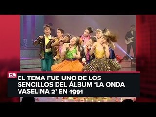 Viernes retro: La Onda Vaselina interpreta &#39;Dando la Vuelta&#39;