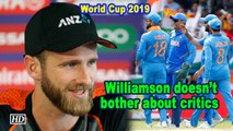 World Cup 2019 | Critics calling India favourites doesn’t bother Williamson