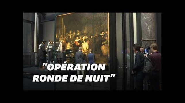 La rénovation du tableau de Rembrandt a commencé, sous les yeux du public