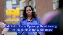 Michelle Obama Reflects On White House Living