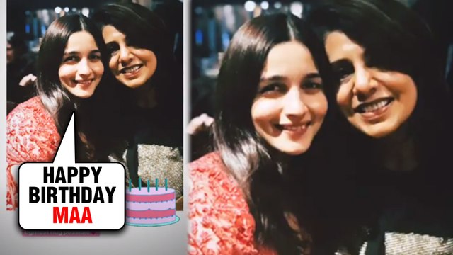 Alia Bhatt's SWEET Birthday Wish For Ranbir Kapoor's Mom Neetu Kapoor