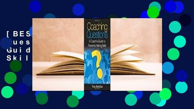 [BEST SELLING] Coaching Questions: A Coach's Guide to Powerful Asking Skills