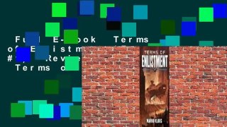 Full E-book  Terms of Enlistment (Frontlines #1)  Review  Full E-book  Terms of Enlistment