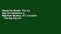 About For Books  The Zig Zag Girl (Stephens & Mephisto Mystery, #1) Complete    The Zig Zag Girl
