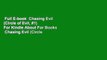 Full E-book  Chasing Evil (Circle of Evil, #1)  For Kindle About For Books  Chasing Evil (Circle