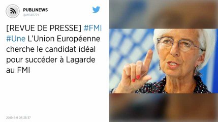 L’Union Européenne cherche le candidat idéal pour succéder à Lagarde au FMI