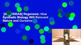 [GIFT IDEAS] Regenesis: How Synthetic Biology Will Reinvent Nature and Ourselves