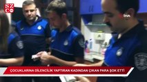 6 çocuğuna dilencilik yaptıran kadından çıkan para şok etti