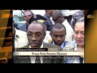 Le Premier Ministre Evans Paul à la tête d'une délégation a visité l'hôpital Bernard Mevs