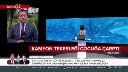 Kamyon tekerliği çarpan küçük çocuk yoğun bakımda...