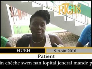 Santé.- Hôpital de l'Université d'Etat d'Haïti (HUEH) / Fonctionnement